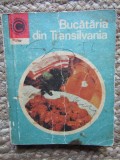Bucataria din Transilvania - Lucretia Oprean