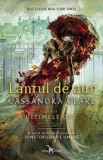 Lantul de aur. Seria Ultimele ore. Vol.1 - Cassandra Clare, 2021