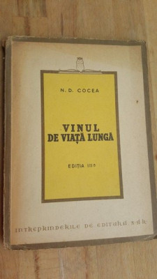 Vinul de viata lunga (ed. III) - N. D. Cocea foto