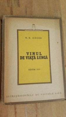 Vinul de viata lunga (ed. III) - N. D. Cocea foto