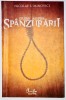 Studiu asupra spanzurarii, Nicolae S. Minovici, 2007