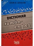 Leon D. Levitchi - Dictionar roman-englez (Editia: 1994)