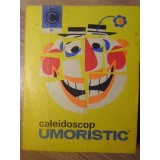 CALEIDOSCOP UMORISTIC-D.C. MAZILU, GIUSEPPE NAVARRA-257668