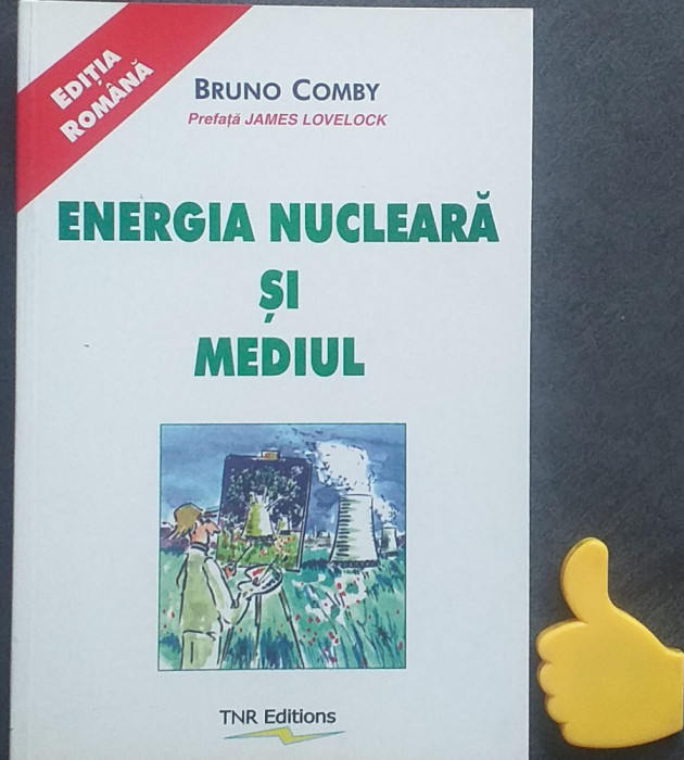 Energia nucleara si mediu Bruno Comby