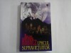 UNICUL SUPRAVIETUITOR - DEAN KOONTZ