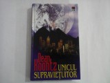 UNICUL SUPRAVIETUITOR - DEAN KOONTZ