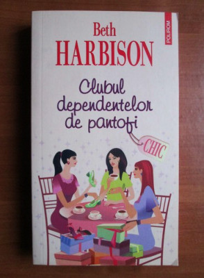 Beth Harbison - Clubul dependentelor de pantofi foto