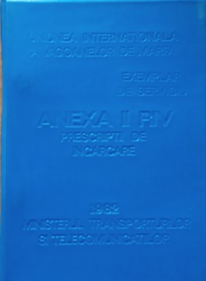 ANEXA II RIV PRESCRIPTII DE INCARCARE foto