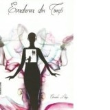 Cumpara ieftin Evadarea din timp/Cerasela Libeg