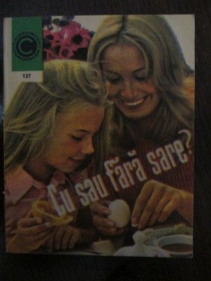 Cu sau fara sare? nr 137 foto