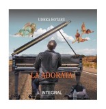 La Adorata - Paperback brosat - Udrea Rotaru - Integral