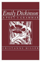 Emily Dickinson: A Poet&amp;#039;s Grammar foto