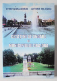 CETATENI DE ONOARE AI MUNICIPIULUI CRAIOVA ( 1932 -2009 ) de PETRE GIGEA - GORUN si ANTONIE SOLOMON , 2009