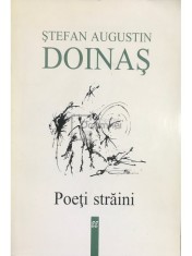 Stefan Augustin Doinas - Poeti straini (Editia: 1997) foto