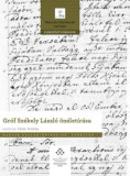 Gr&oacute;f Sz&eacute;kely L&aacute;szl&oacute; &ouml;n&eacute;let&iacute;r&aacute;sa - Magyar csal&aacute;dt&ouml;rt&eacute;netek: Forr&aacute;sok 1. - Feh&eacute;r Andrea