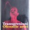 TRANSGRESIUNI, OFENSELE ARTEI - ANTHONY JULIUS