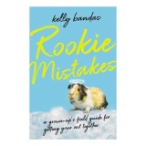 Rookie Mistakes
