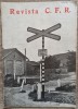 Revista CFR Noiembrie 1934 Bucuresti - Revista de Colectie Feroviara Istorica