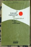 M. Avery - Le Travail Rationnel de l&#039;ingenieur etude des methodes