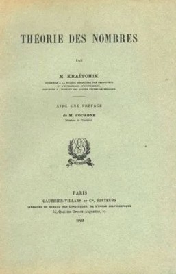 Theorie des nombres / M. Kraitchik prima editie 1922 foto