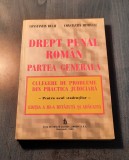 Drept penal roman partea generala culegere de probleme Constantin Bulai Mitrache