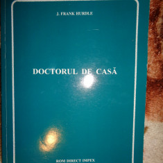 Doctorul de casa - Frank Hurdle 186pagini