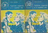 Ingrijirea Sugarului si Copilului Mic vol I, II - Mara Ricman, Editura Medicala, Bucuresti 1985, Medicina pentru Toti