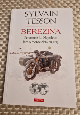 Berezina pe urmele lui Napoleon intr-o motocicleta cu atas Sylvain Tesson foto