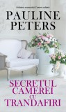 Secretul camerei cu trandafiri - Pauline Peters - Rao