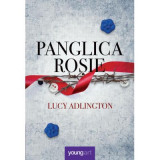 Panglica rosie - Lucy Adlington