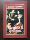 Simina Petraru - Veșminte și civilizații