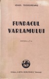 Ionel Teodoreanu - Fundacul Varlamului (1945)