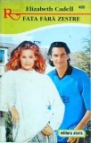 Elizabeth Cadell - Fata fara zestre