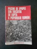 ION ROTARU - PAGINI DE EPOPEE DIN TRECUTUL DE LPTA A POPORULUI ROMAN