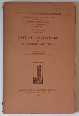 DATE ET DESTINATAIRE DE L &amp;#039; &amp;#039; HISTOIRE AUGUSTE &amp;#039; par HENRI STERN , 1953 foto