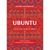 Ubuntu - Boldogs&aacute;g afrikai m&oacute;dra - Mungi Ngomane