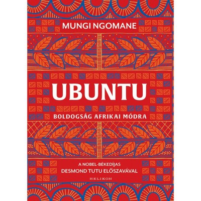 Ubuntu - Boldogs&amp;aacute;g afrikai m&amp;oacute;dra - Mungi Ngomane foto