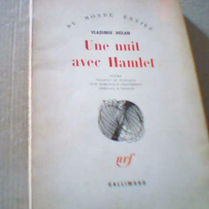 Vladimir Holan - UNE NUIT AVEC HAMLET ( Gallimard, 1968 )
