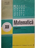 Ion D. Ion - Matematica - Algebra, manual pentru clasa a XII-a (Editia: 1985)