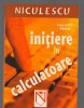 C9367 INITIERE IN CALCULATOARE - LIVIA EMILIA MAGHETI