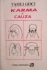 Karma si cauza - Vasili Goci
