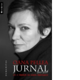 Jurnal 2003-2009 - Oana Pellea