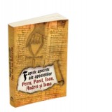Faptele apocrife ale apostolilor Petru, Pavel, Ioan, Andrei si Toma - Simion Voicu, Walter Fotescu, Monica Medeleanu, Sorin - Dan Damian, Bernhard Pic