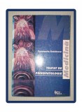 Tratat de Psihopatologie - Constantin Enachescu (2000) - Editura Tehnica