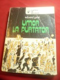 Eduard Jurist -Umor la Purtator -Ed. Sport-Turism 1980 ,desene Tia Peltz ,215pag