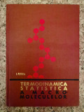 Termodinamica Statistica A Macro Moleculelor - I. Petrea ,553302, Tehnica