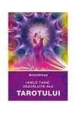 Unele taine dezvăluite ale tarotului - Paperback brosat - Anonimus - Ganesha