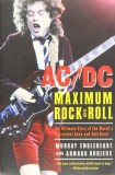 AC/DC - Maximum Rock &amp; Roll - Arnaud Durieux &amp; Murray Engleheart, 2006, Cartier
