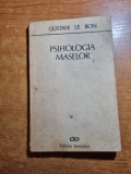 psihologia maselor - din anul 1991