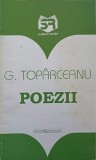 Poezii George Toparceanu - Editura Garamond, 1996, 140 pagini - Carte beletristica